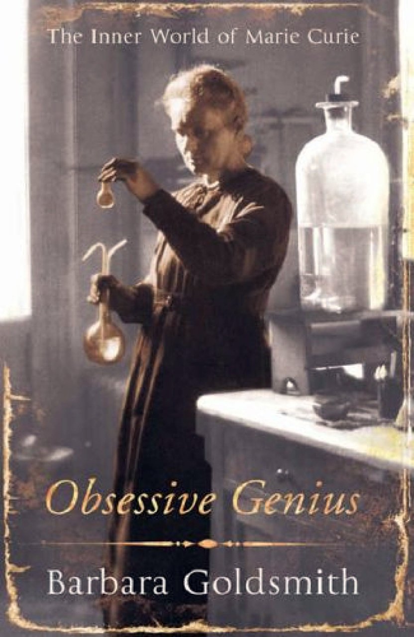 Obsessive Genius by Barbara Goldsmith Obsessive Genius by Barbara Goldsmith